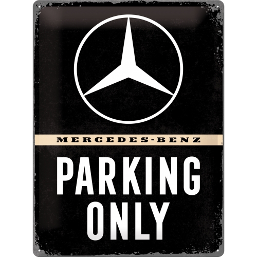Blechschild Mercedes-Benz parking only