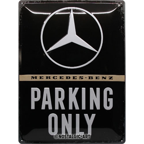 Blechschild Mercedes-Benz parking only