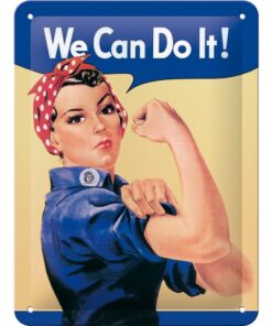 Blechschild We can do it klein