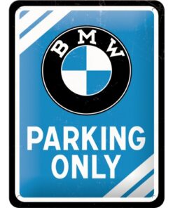 Blechschild BMW Parking Only klein