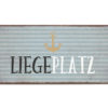 La Vida Schild Liegeplatz 390811