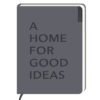 Notizbuch A home for good ideas