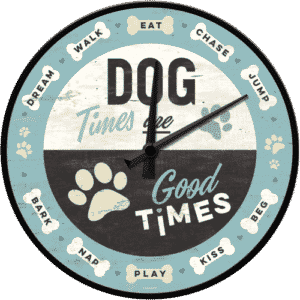 Wanduhr Dog Times are Good times