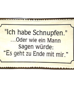 Schild Metall Männerschnupfen