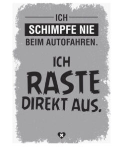 Postkarte Ich schimpfe nicht beim Autofahren
