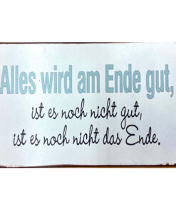 Schild Metall Alles wird gut