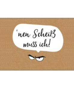 Frühstücksbrettchen Nen Scheiß muss