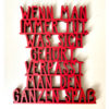Wenn man immer tut, was sich gehört