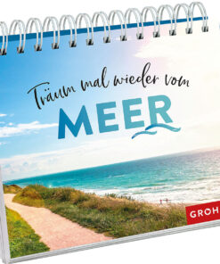 Träum mal wieder vom Meer