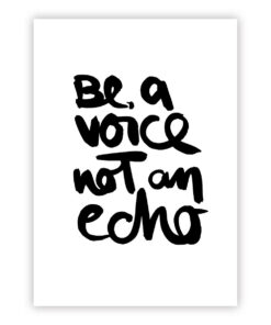 Postkarte Be a voice not an echo