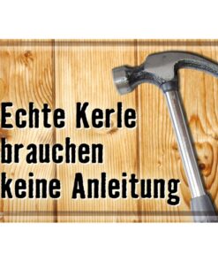 Blechpostkarte Echte Kerle brauchen keine Anleitung