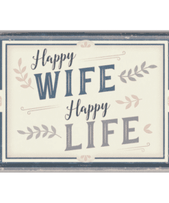 Blechpostkarte Happy Wife Happy Life