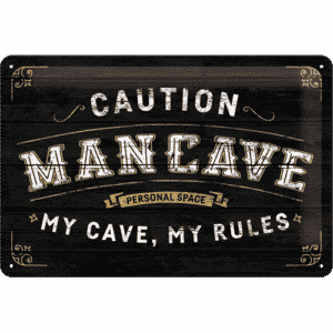 Blechschild 20x30 cm Man cave