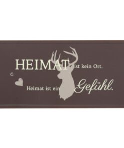 Schild Heimat ist ein Gefühl