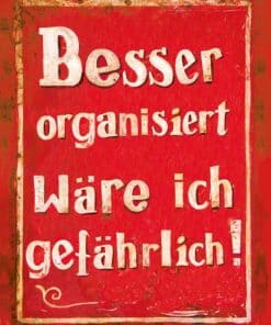 Notizbuch Besser organisiert wäre ich gefährlich