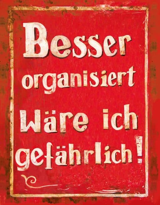 Notizbuch Besser organisiert wäre ich gefährlich