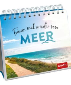 Spiralaufsteller Träum mal Meer Groh