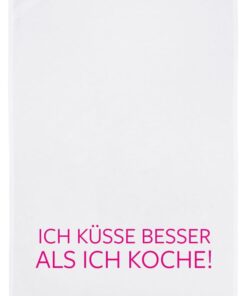 Geschirrtuch weiß, Ich küsse besser als ich koche