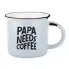 vintage-becher-papa-needs-coffee