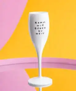 CHEERS No. 1 Sektglas KOMM WIR GEHEN ZU WEIT